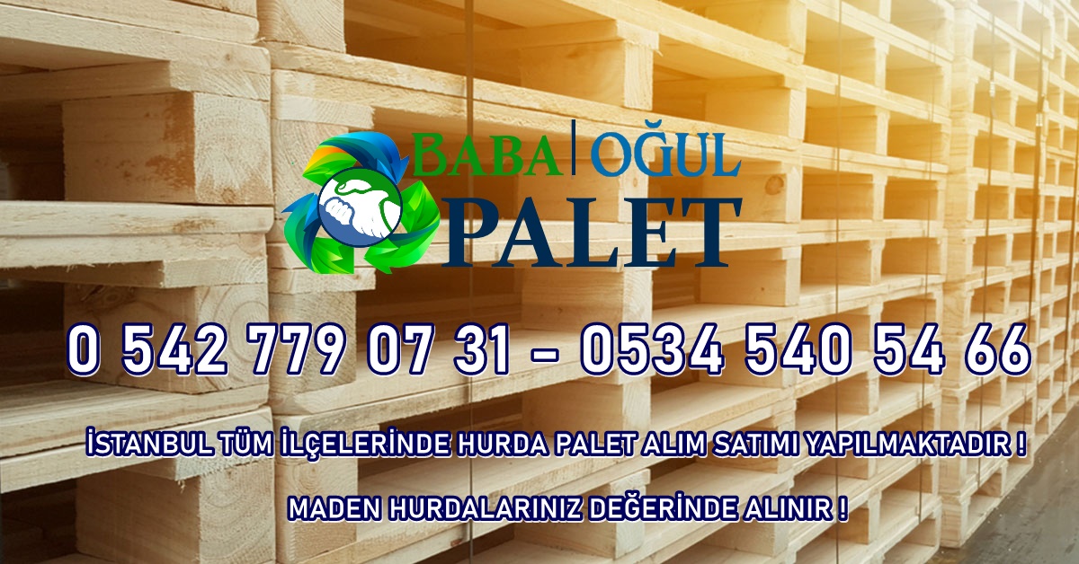 Sahil Hurda Palet Alan-0 542 779 07 31-BABA OĞUL PALET-0534 540 54 66-2.El Palet-Euro Palet-Plastik Palet Alan